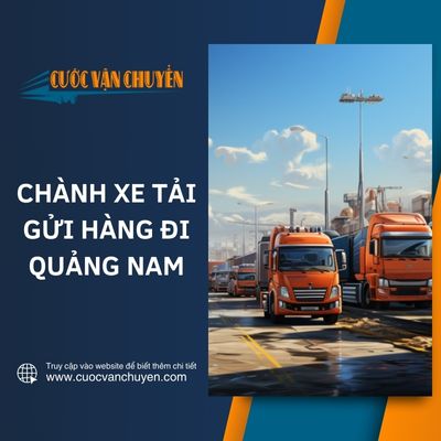 Vận chuyển hàng đi Quảng Nam